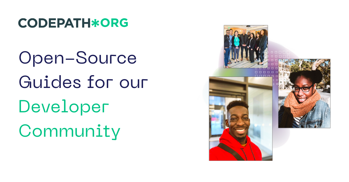 CodePath | Open-source guides for our developer community